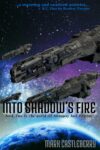 Into Shadow's Fire, Mark Castleberry