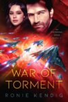War of Torment, Ronie Kendig