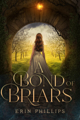 A Bond of Briars by Erin Phillips