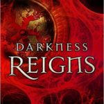 Darkness Reigns by Jill Williamson