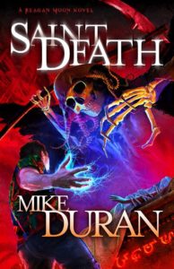 Saint Death, Mike Duran