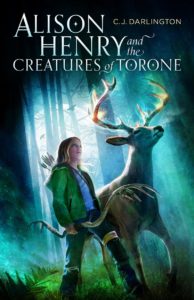 Alison Henry and the Creatures of Torone, C. J. Darlington