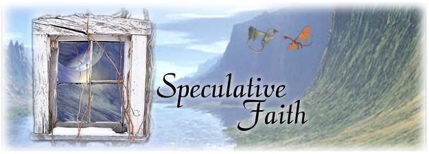 The original Speculative Faith site in 2006 featured this fantastical banner.