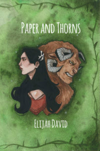 Paper and Thorns, Elijah David