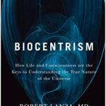 The Worldview of Biocentrism--You Are One With The Force